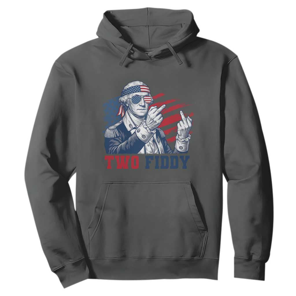 Two Fiddy 250th Anniversary Hoodie Funny George Washington 4th of July