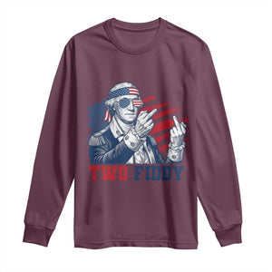 Two Fiddy 250th Anniversary Long Sleeve Shirt Funny George Washington 4th of July