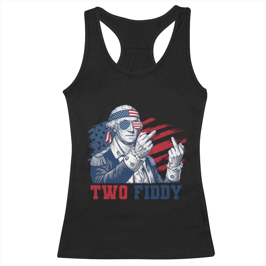 Two Fiddy 250th Anniversary Racerback Tank Top Funny George Washington 4th of July TS14 Black Print Your Wear