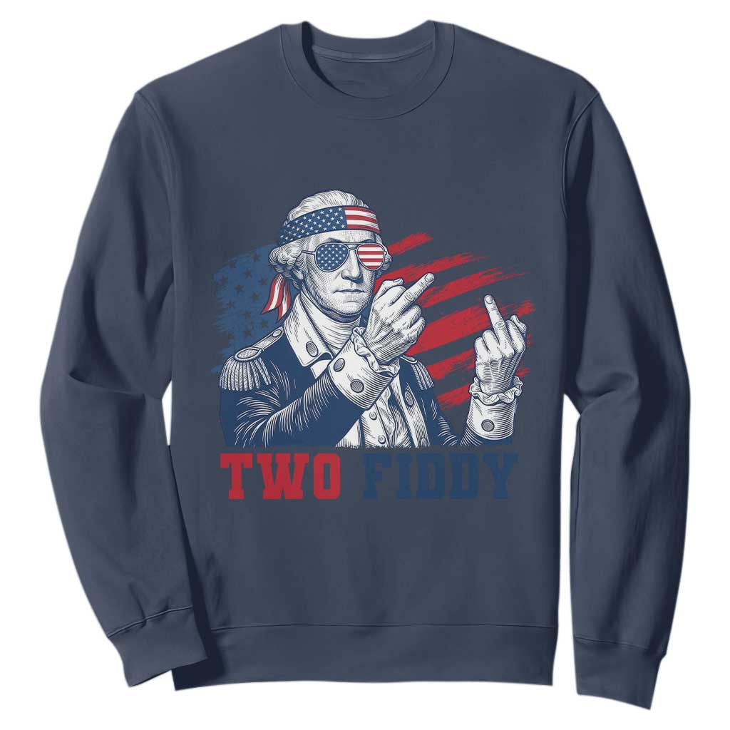 Two Fiddy 250th Anniversary Sweatshirt Funny George Washington 4th of July