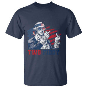 Two Fiddy 250th Anniversary T Shirt Funny George Washington 4th of July