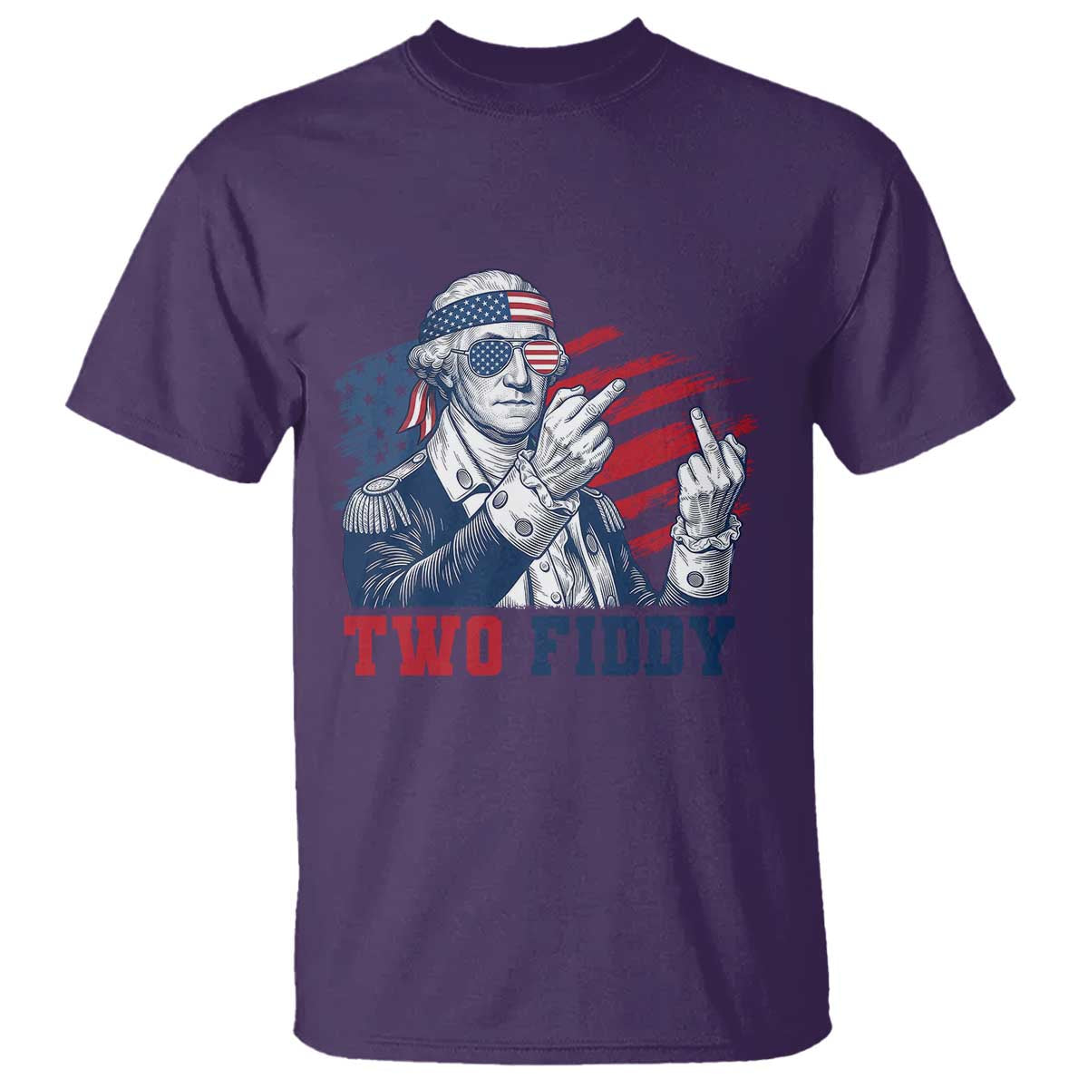 Two Fiddy 250th Anniversary T Shirt Funny George Washington 4th of July