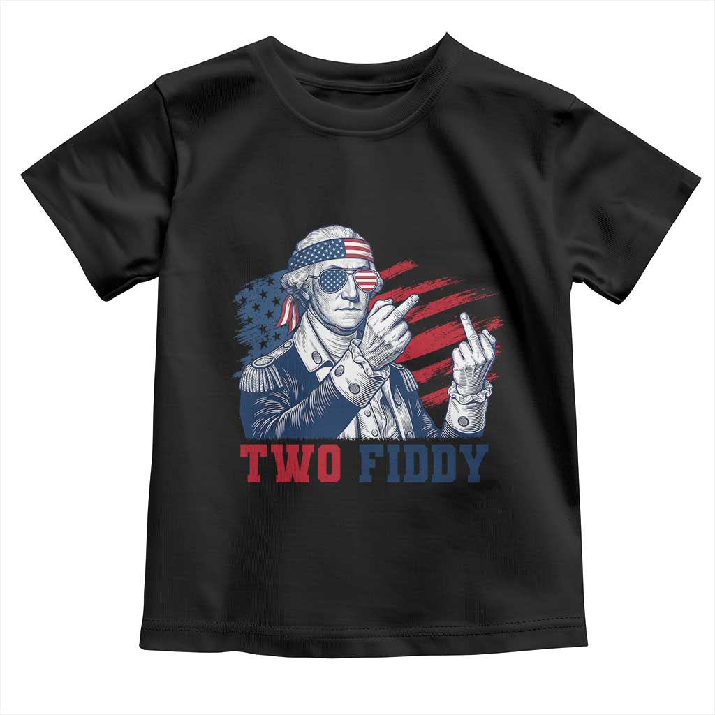 Two Fiddy 250th Anniversary Toddler T Shirt Funny George Washington 4th of July TS14 Black Print Your Wear