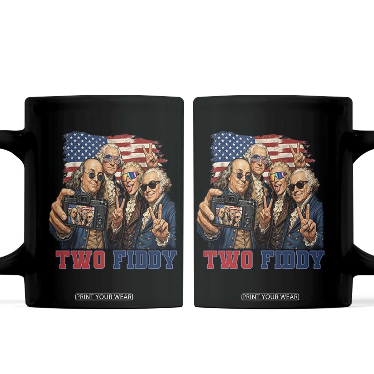 Two Fiddy 250th Anniversary Coffee Mug Funny Founding Father 4th of July