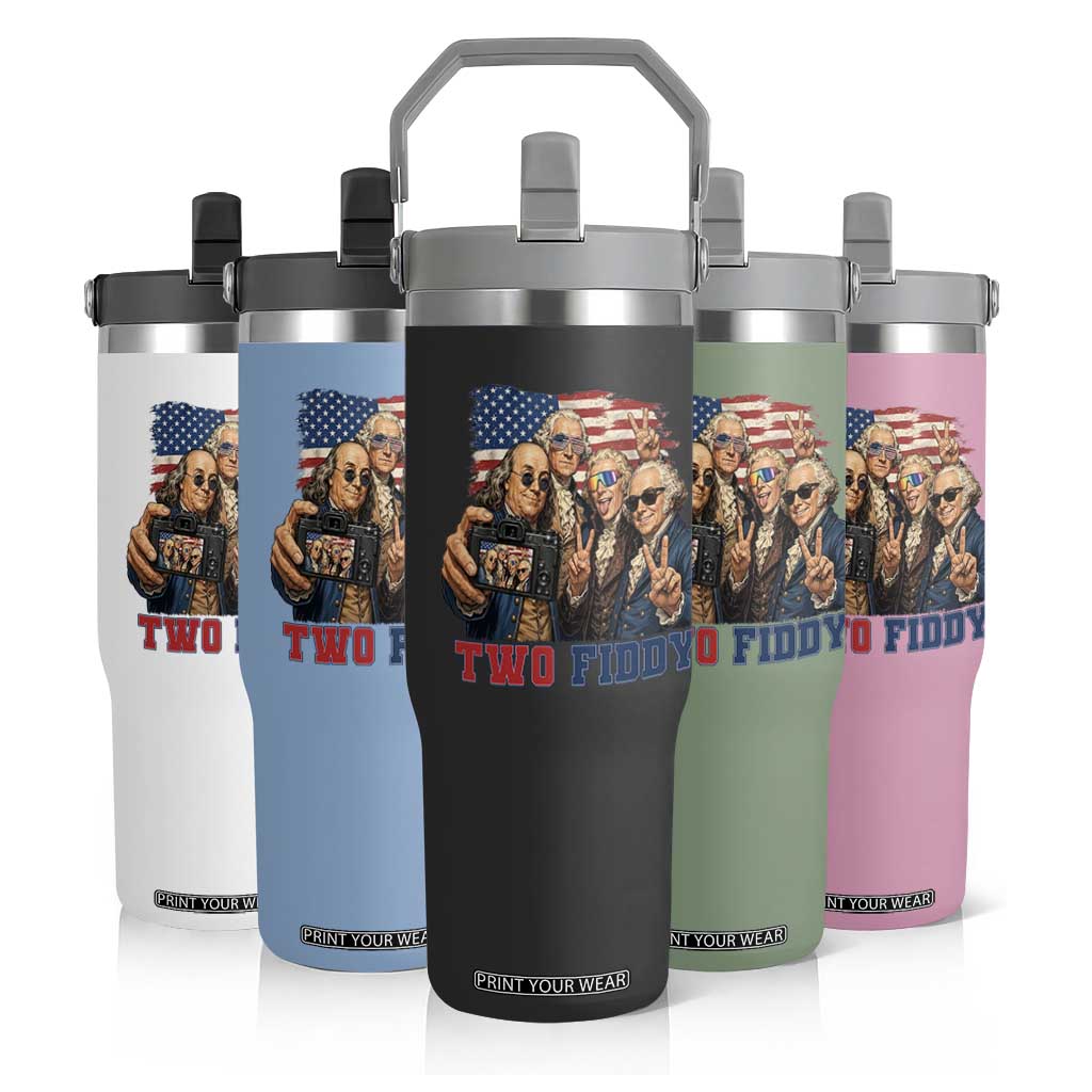 Two Fiddy 250th Anniversary Flip Straw Tumbler Funny Founding Father 4th of July