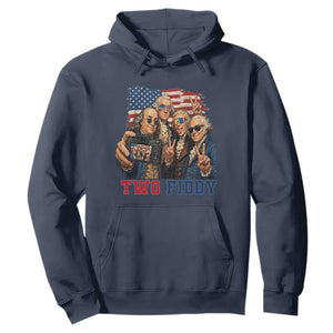 Two Fiddy 250th Anniversary Hoodie Funny Founding Father 4th of July
