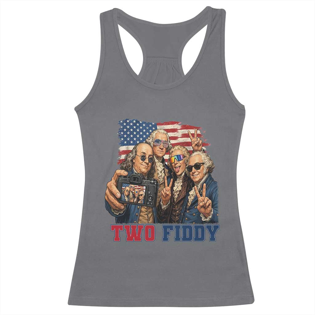 Two Fiddy 250th Anniversary Racerback Tank Top Funny Founding Father 4th of July