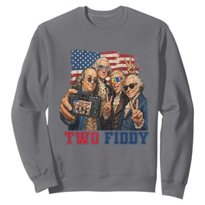 Two Fiddy 250th Anniversary Sweatshirt Funny Founding Father 4th of July