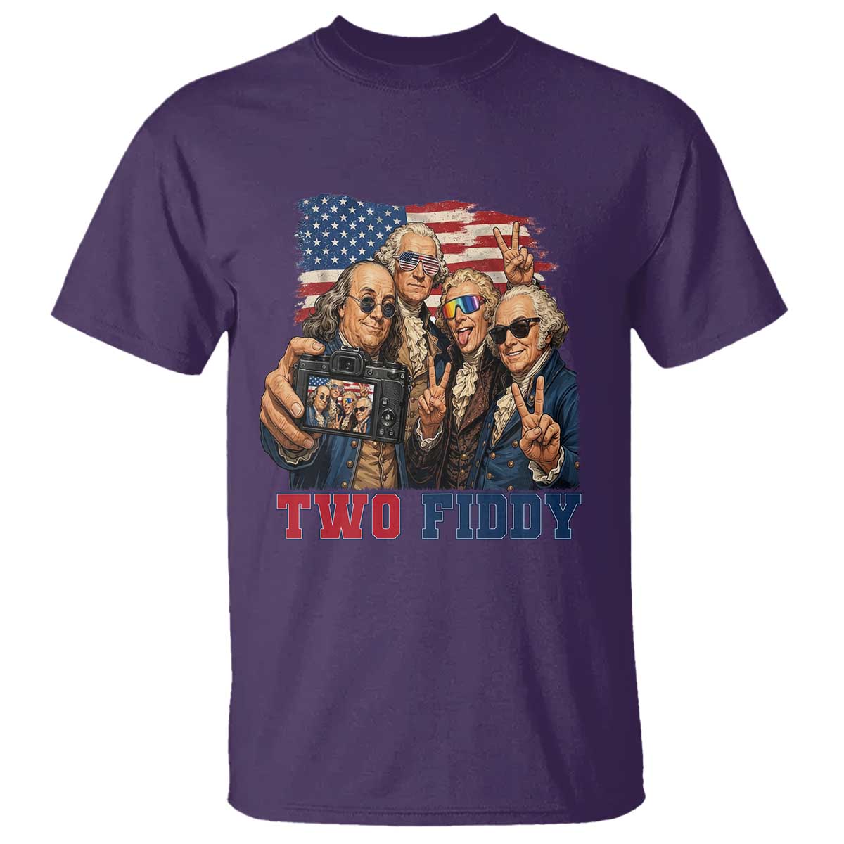Two Fiddy 250th Anniversary T Shirt Funny Founding Father 4th of July