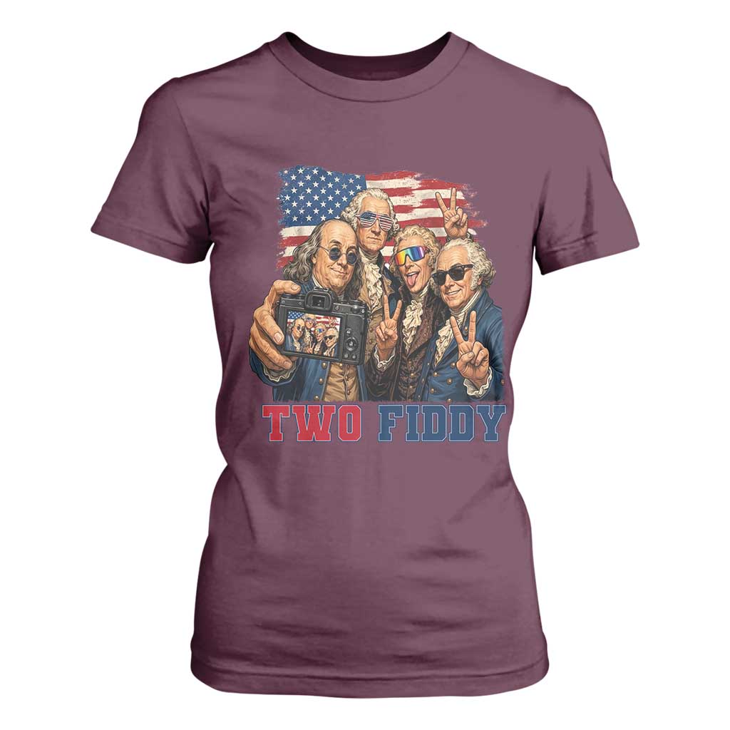 Two Fiddy 250th Anniversary T Shirt For Women Funny Founding Father 4th of July
