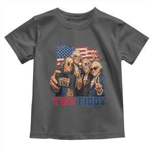 Two Fiddy 250th Anniversary Toddler T Shirt Funny Founding Father 4th of July