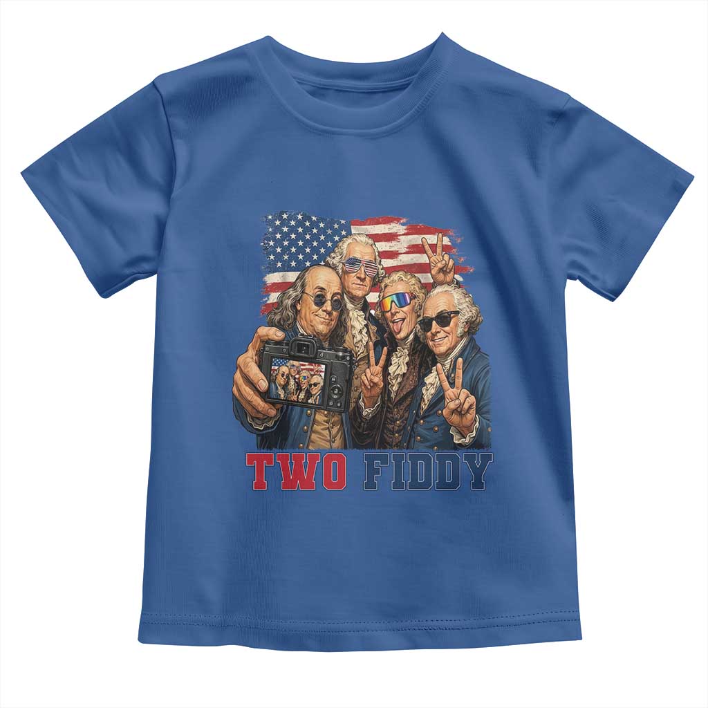 Two Fiddy 250th Anniversary Toddler T Shirt Funny Founding Father 4th of July