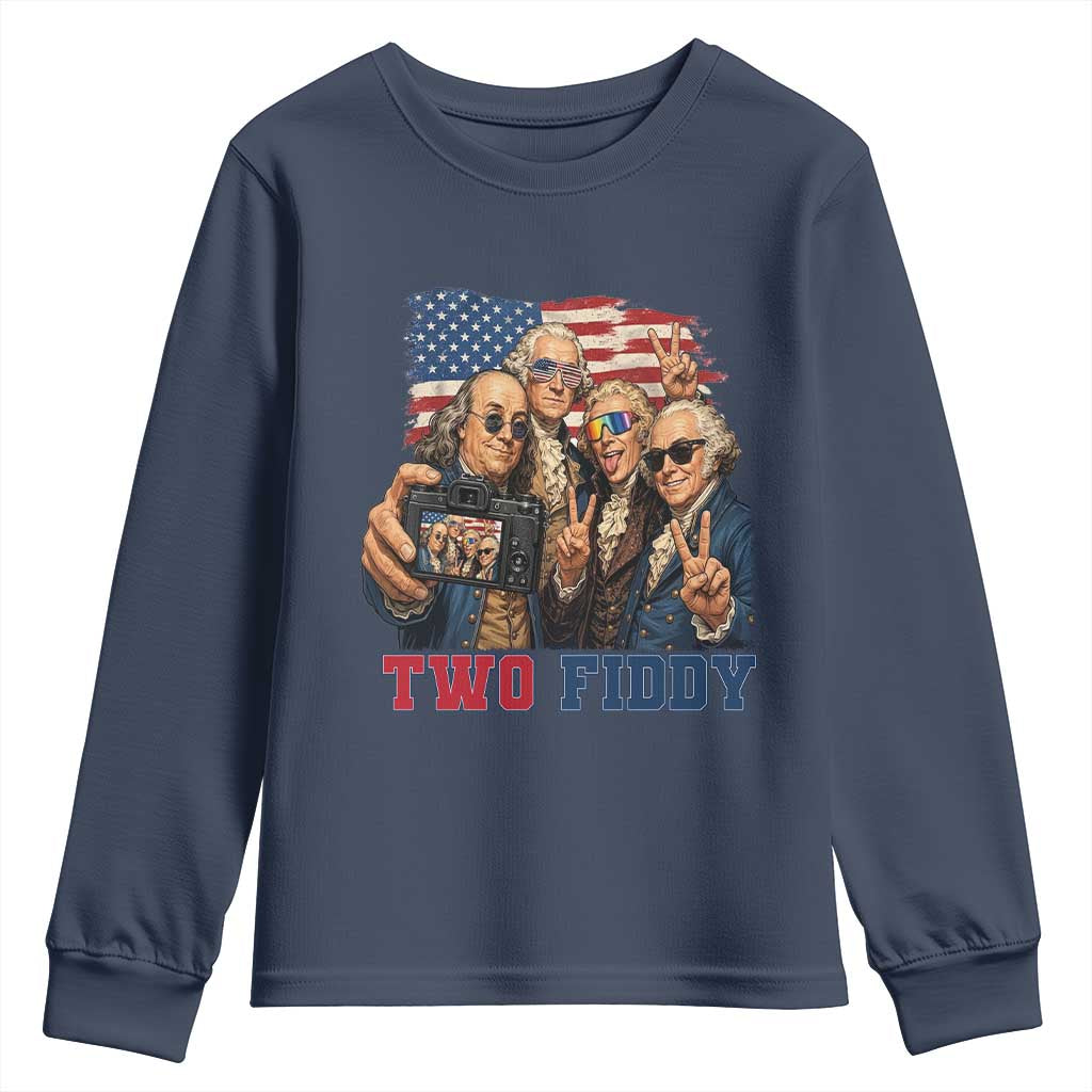 Two Fiddy 250th Anniversary Youth Sweatshirt Funny Founding Father 4th of July
