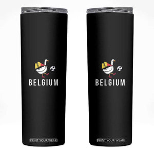 Belgium Football Skinny Tumbler Silly Goose Soccer Fan Support