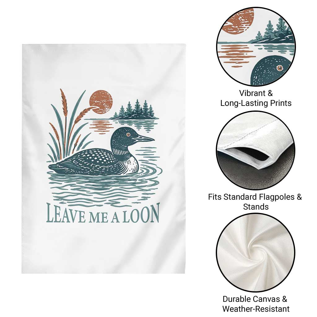 Leave Me A Loon Vintage Lake Bird Garden Flag Funny Loon Pun Nature Bird Lovers