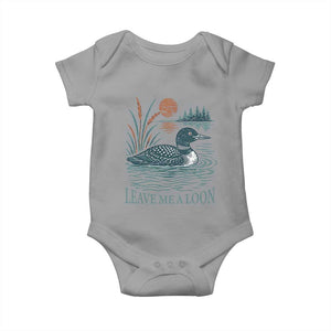 Leave Me A Loon Vintage Lake Bird Baby Onesie Funny Loon Pun Nature Bird Lovers