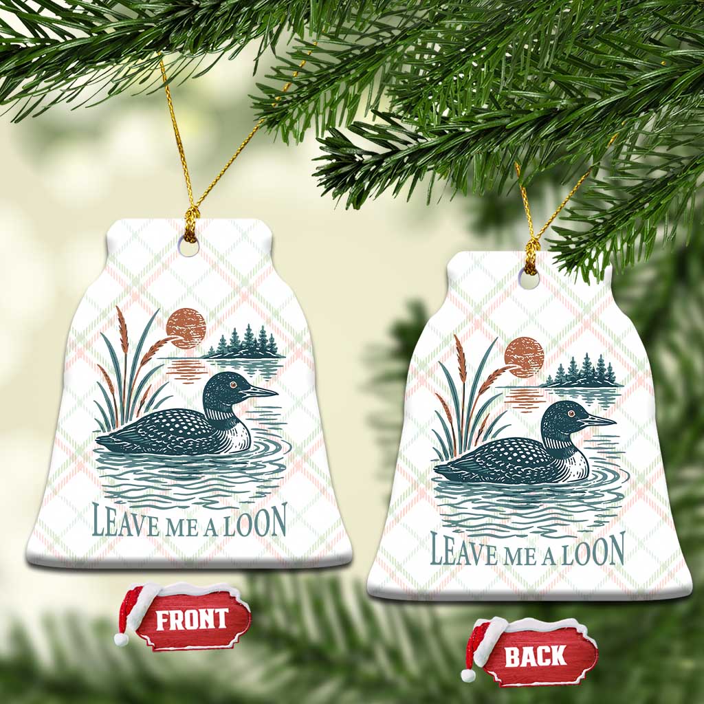 Leave Me A Loon Vintage Lake Bird Ceramic Ornament Funny Loon Pun Nature Bird Lovers