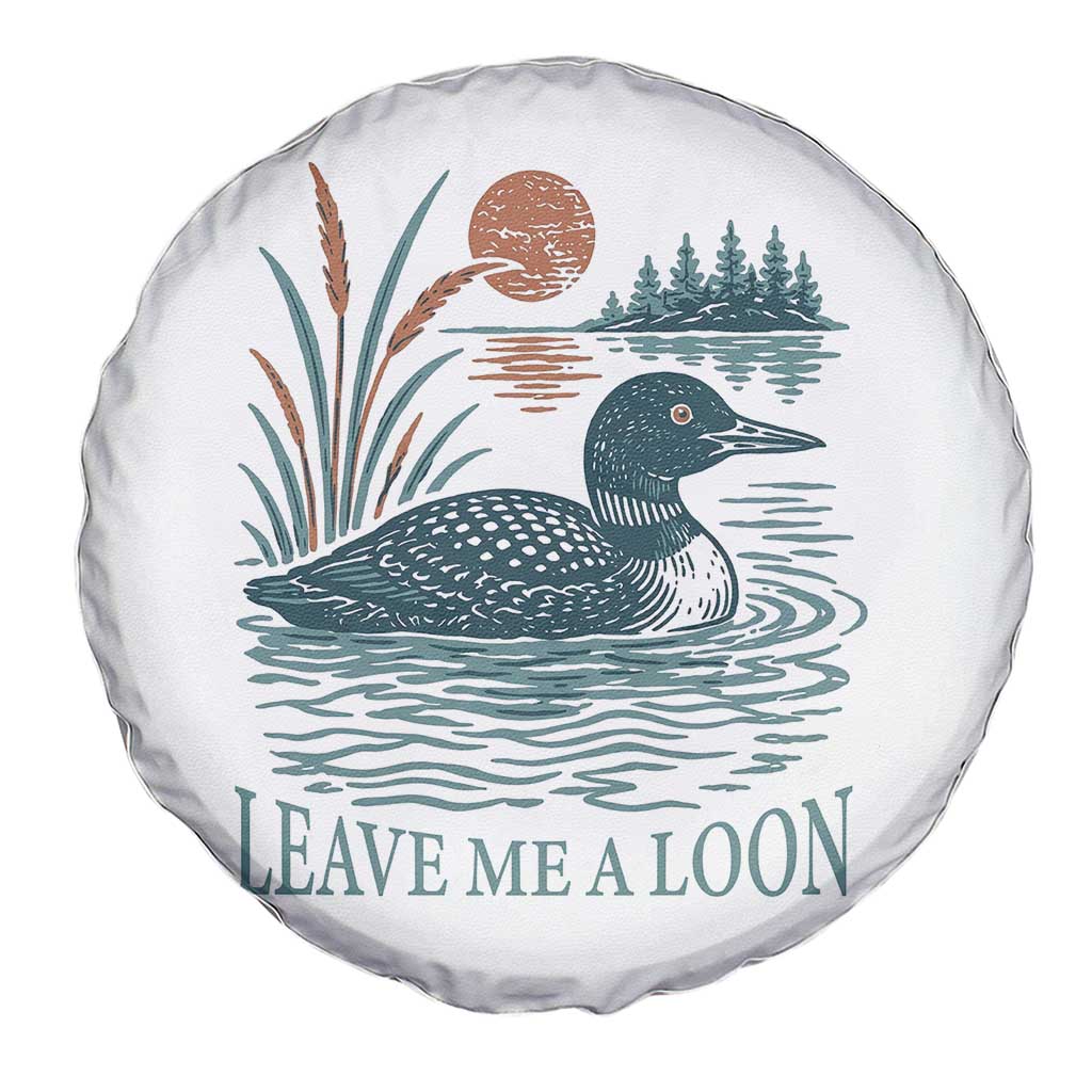 Leave Me A Loon Vintage Lake Bird Spare Tire Cover Funny Loon Pun Nature Bird Lovers