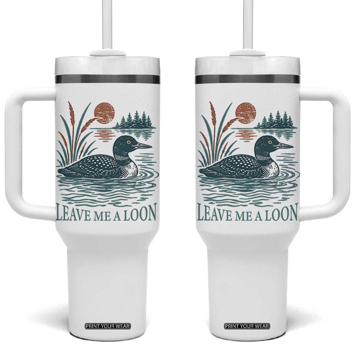 Leave Me A Loon Vintage Lake Bird Tumbler With Handle Funny Loon Pun Nature Bird Lovers