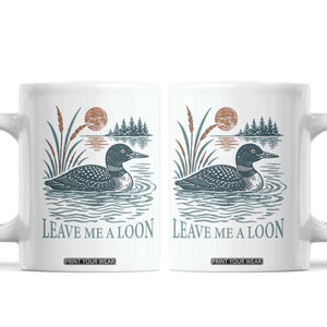 Leave Me A Loon Vintage Lake Bird Coffee Mug Funny Loon Pun Nature Bird Lovers