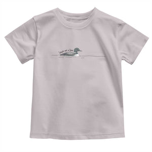 Funny Leave Me A Loon Nature Bird Lovers Toddler T Shirt