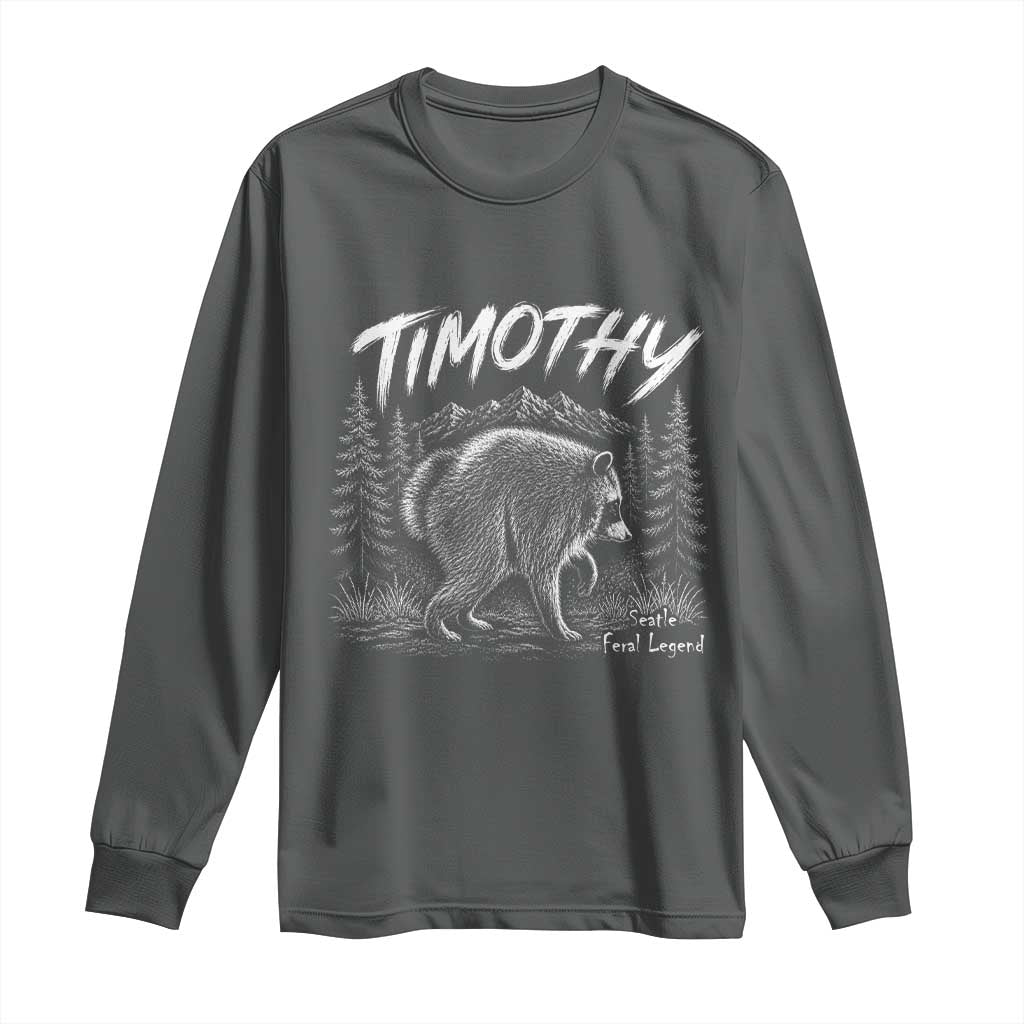 Jimothy Raccoon Seattle Feral Legend Meme Long Sleeve Shirt Cute Trash Panda Viral Animal Lover Gift