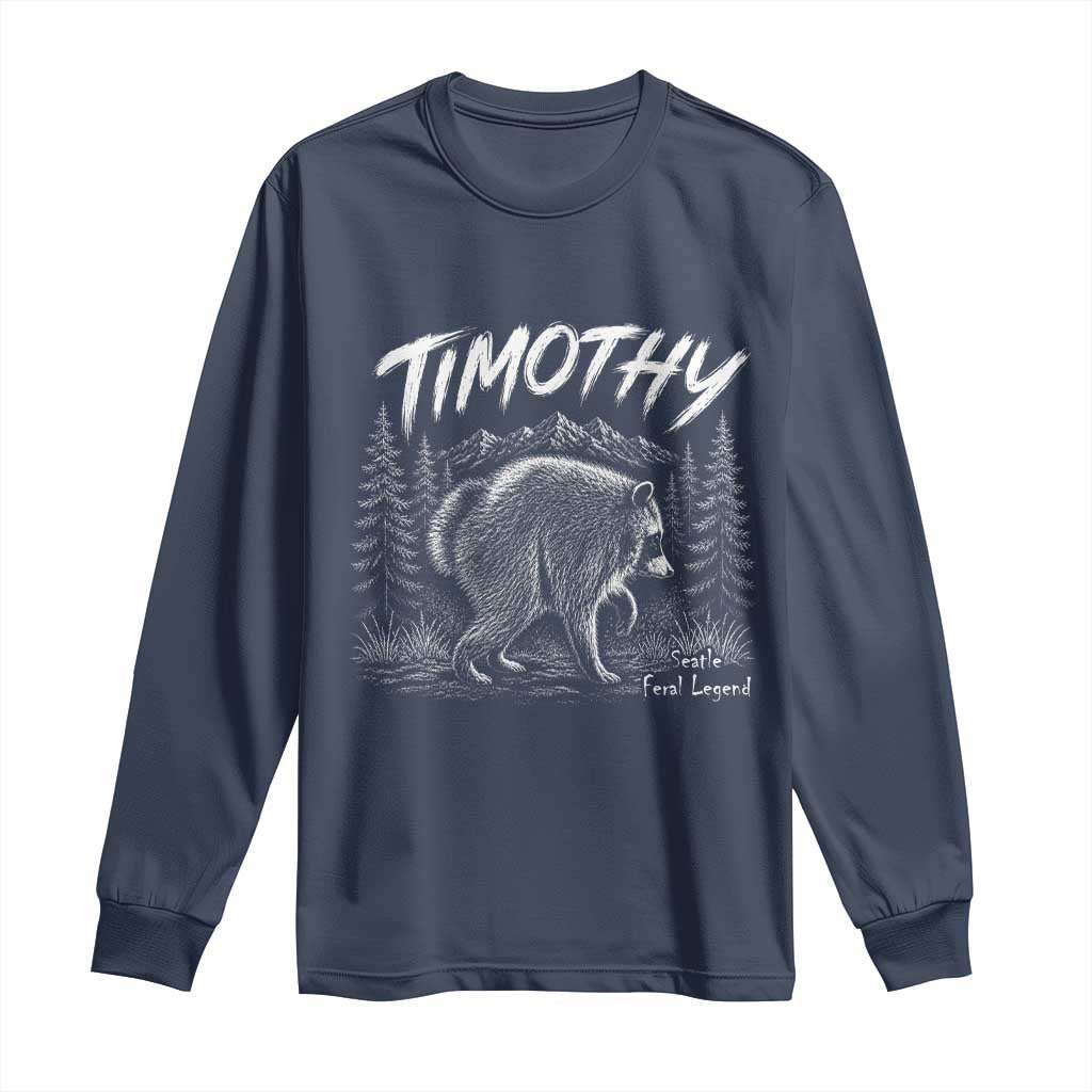 Jimothy Raccoon Seattle Feral Legend Meme Long Sleeve Shirt Cute Trash Panda Viral Animal Lover Gift