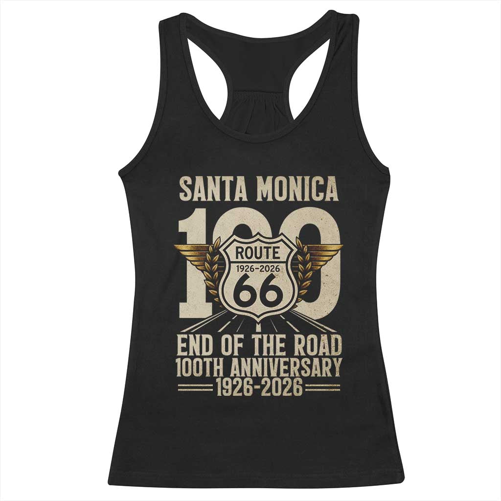 Route Highway 66 100 Year Centennial Anniversary Souvenir Racerback Tank Top Santa Monica End of the Road TS14 Black Print Your Wear