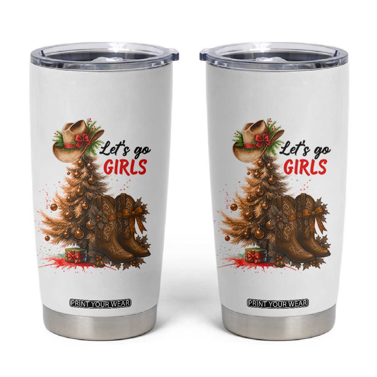 Christmas Cowgirl Boots Tumbler Cup Western Cowboy Hat Howdy TS14 White Print Your Wear