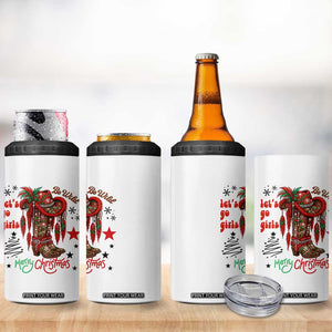 Let Us Go Girls 4 in 1 Can Cooler Tumbler Christmas Cowgirl Boots - Print Your Wear