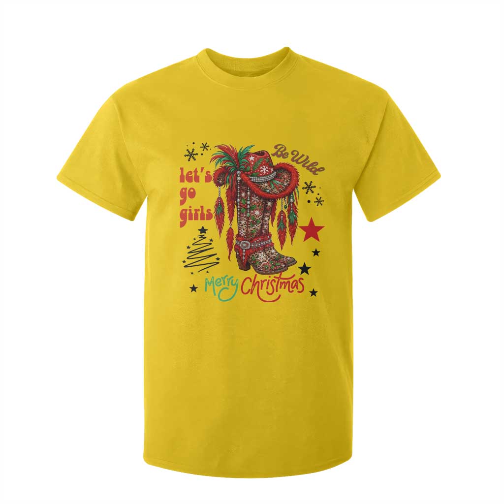 Let Us Go Girls T Shirt For Kid Christmas Cowgirl Boots TS14 Daisy Print Your Wear