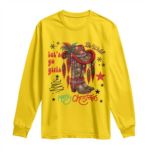 Let Us Go Girls Long Sleeve Shirt Christmas Cowgirl Boots TS14 Daisy Print Your Wear