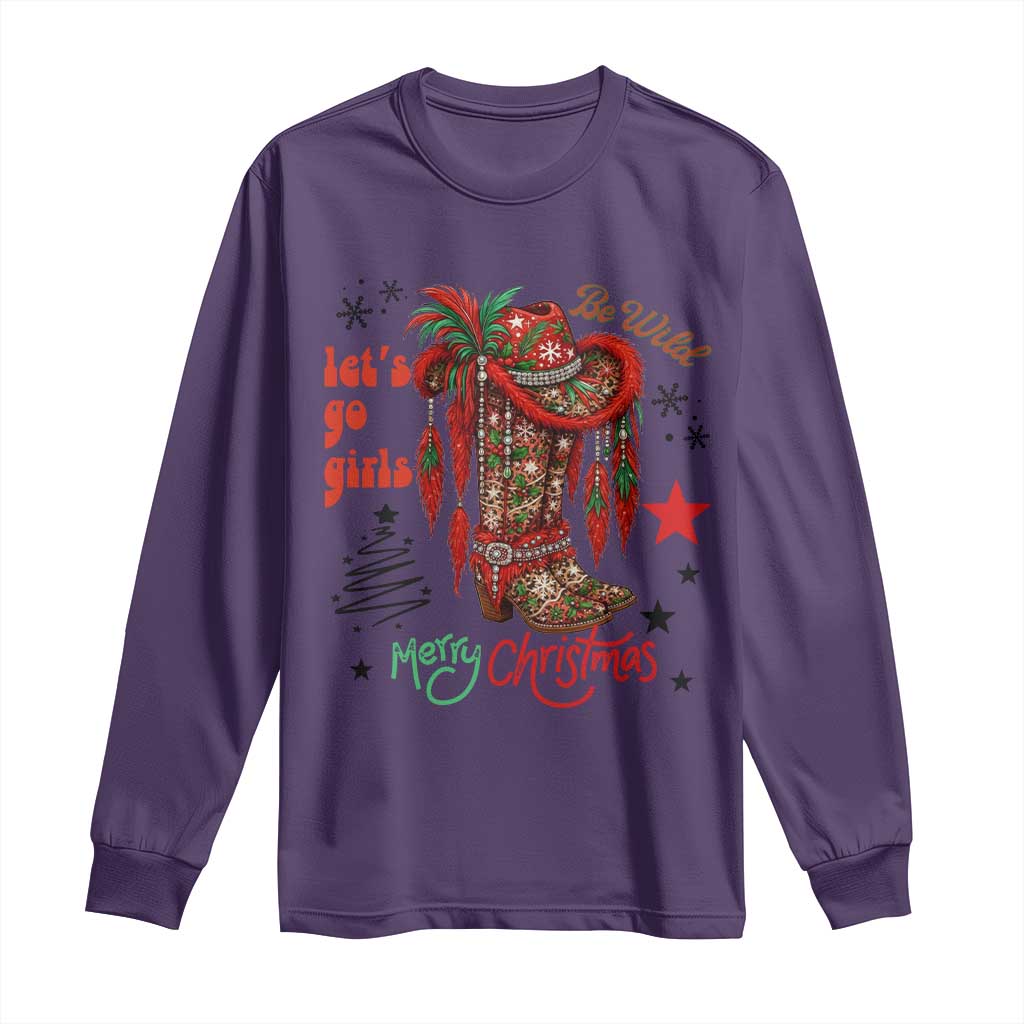 Let Us Go Girls Long Sleeve Shirt Christmas Cowgirl Boots TS14 Purple Print Your Wear