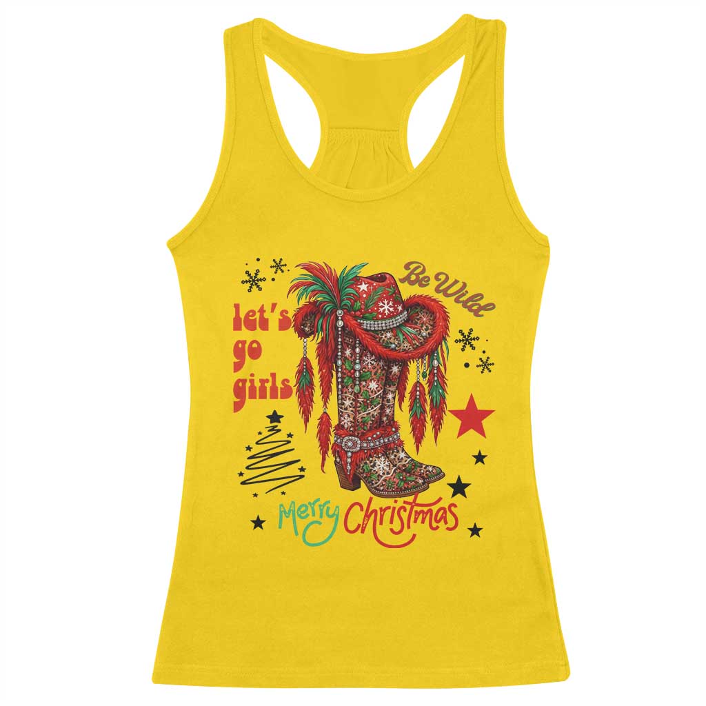 Let Us Go Girls Racerback Tank Top Christmas Cowgirl Boots TS14 Daisy Print Your Wear