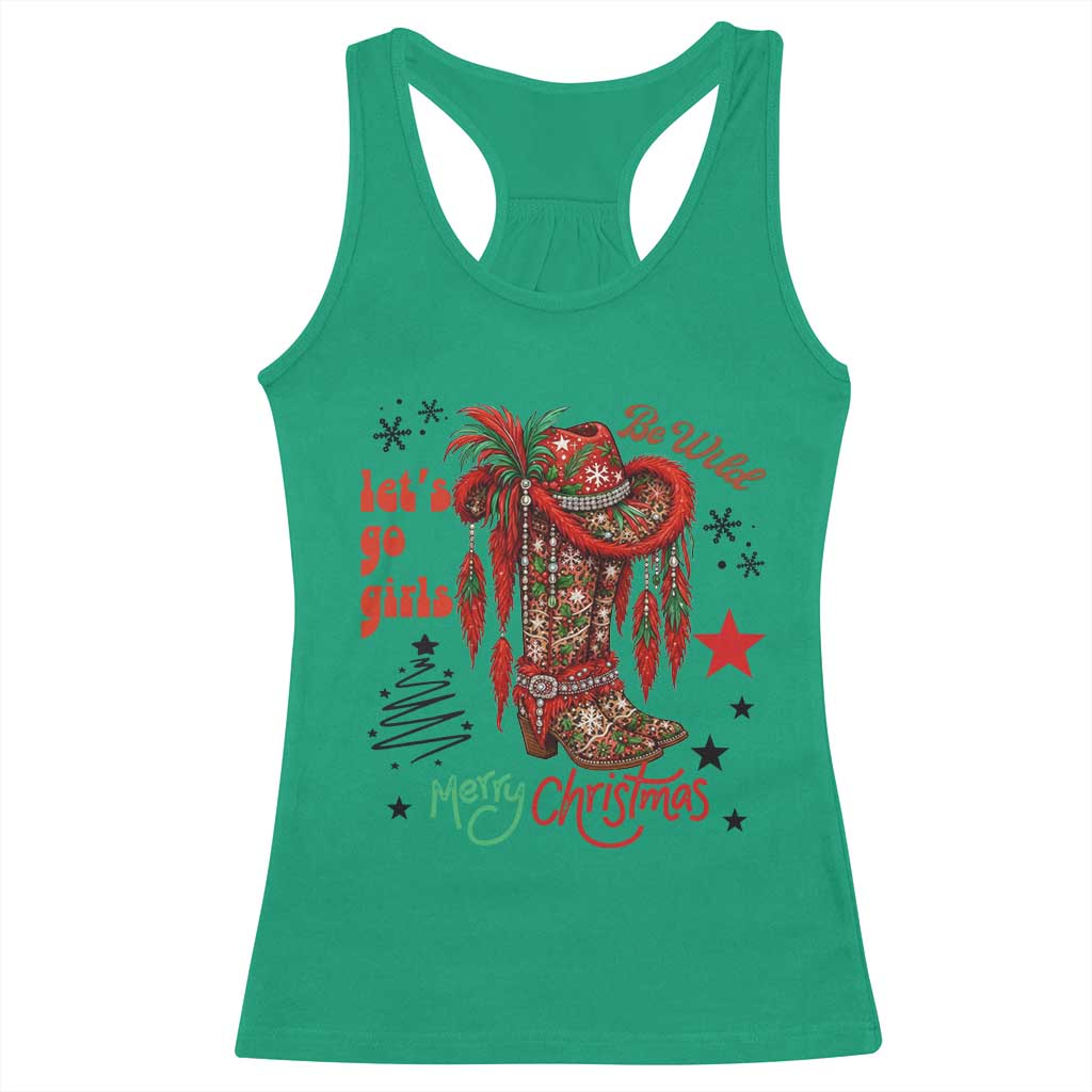 Let Us Go Girls Racerback Tank Top Christmas Cowgirl Boots TS14 Irish Green Print Your Wear