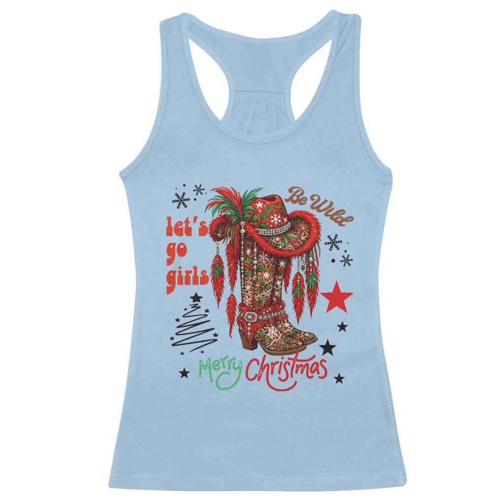 Let Us Go Girls Racerback Tank Top Christmas Cowgirl Boots TS14 Light Blue Print Your Wear
