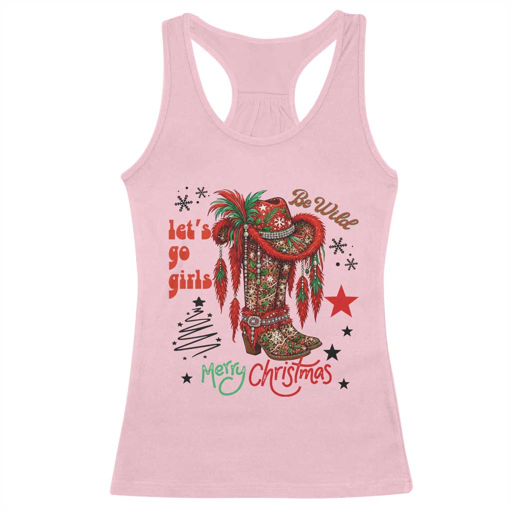Let Us Go Girls Racerback Tank Top Christmas Cowgirl Boots TS14 Light Pink Print Your Wear