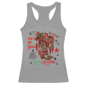 Let Us Go Girls Racerback Tank Top Christmas Cowgirl Boots TS14 Sport Gray Print Your Wear