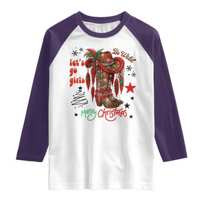 Let Us Go Girls Raglan Shirt Christmas Cowgirl Boots TS14 White Purple Print Your Wear
