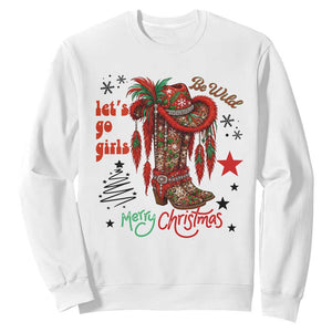 Let Us Go Girls Sweatshirt Christmas Cowgirl Boots TS14 White Print Your Wear