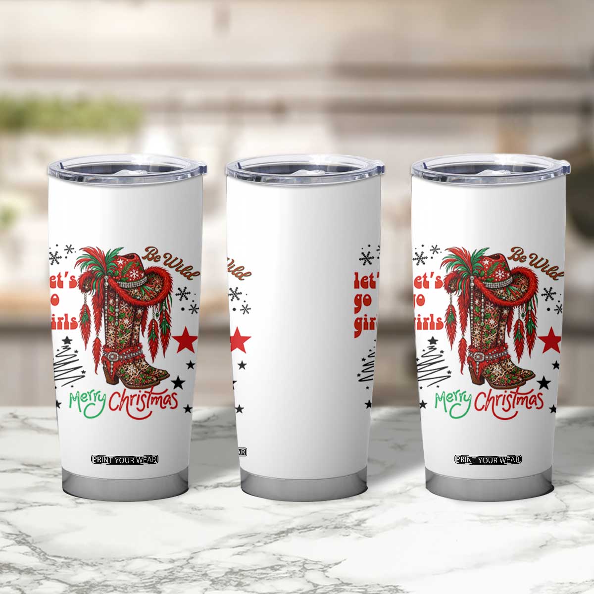 Let Us Go Girls Tumbler Cup Christmas Cowgirl Boots TS14 Print Your Wear