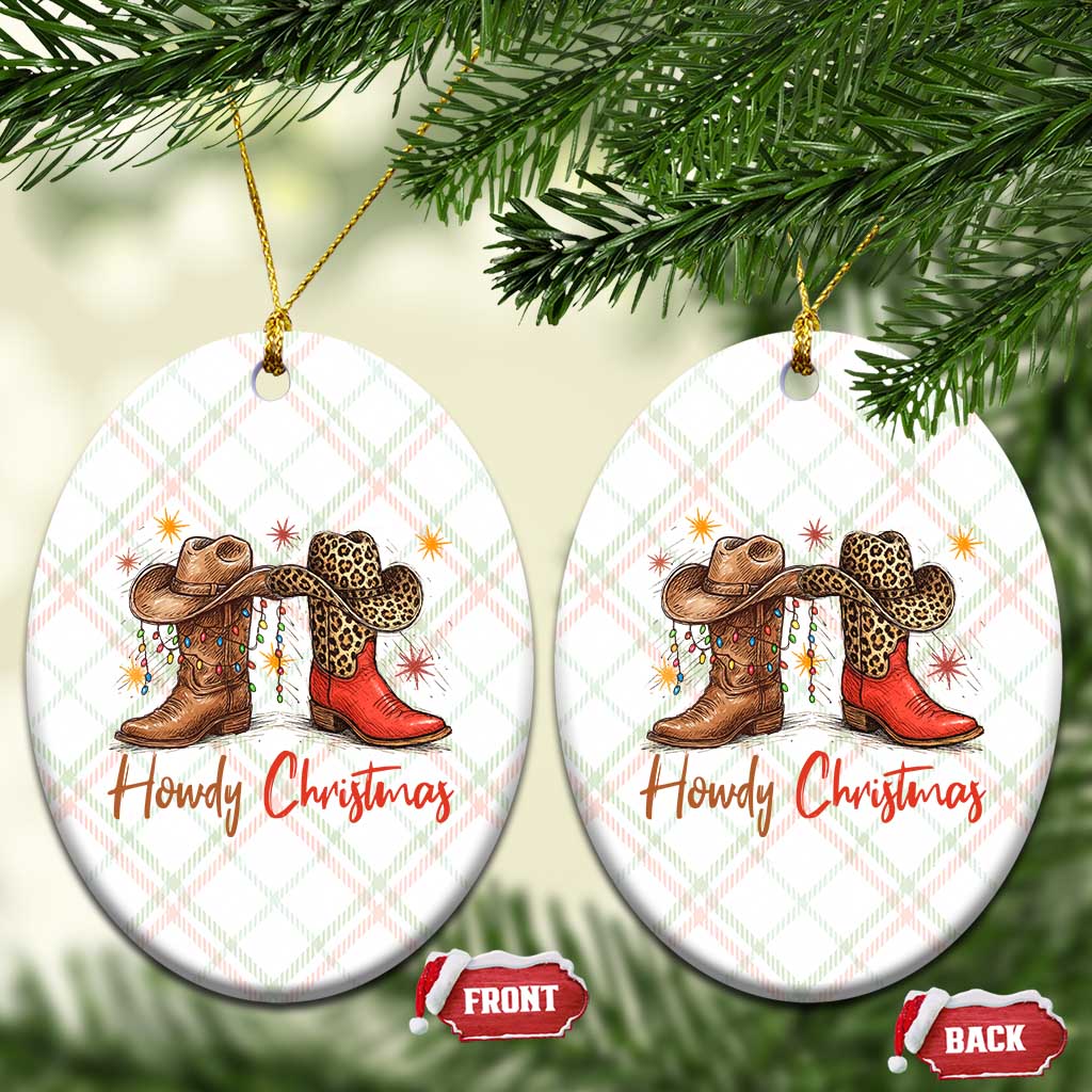 Howdy Christmas Ceramic Ornament Western Cowboy Boots Country - Print Your Wear