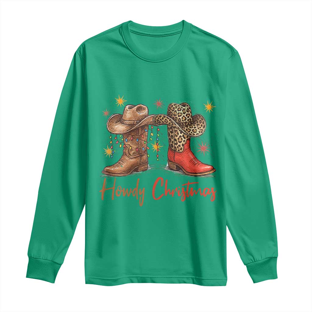 Howdy Christmas Long Sleeve Shirt Western Cowboy Boots Country TS14 Irish Green Print Your Wear