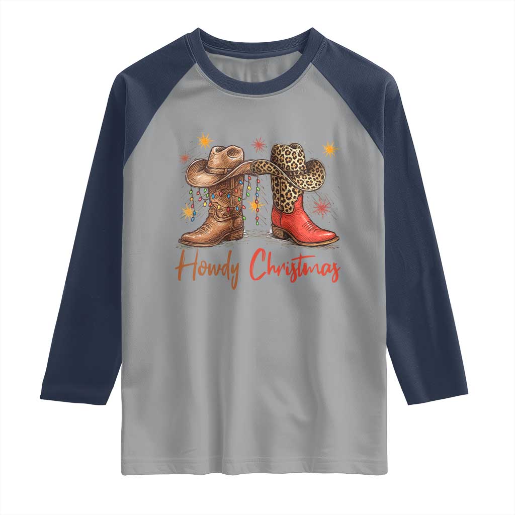 Howdy Christmas Raglan Shirt Western Cowboy Boots Country TS14 Sport Gray Navy Print Your Wear