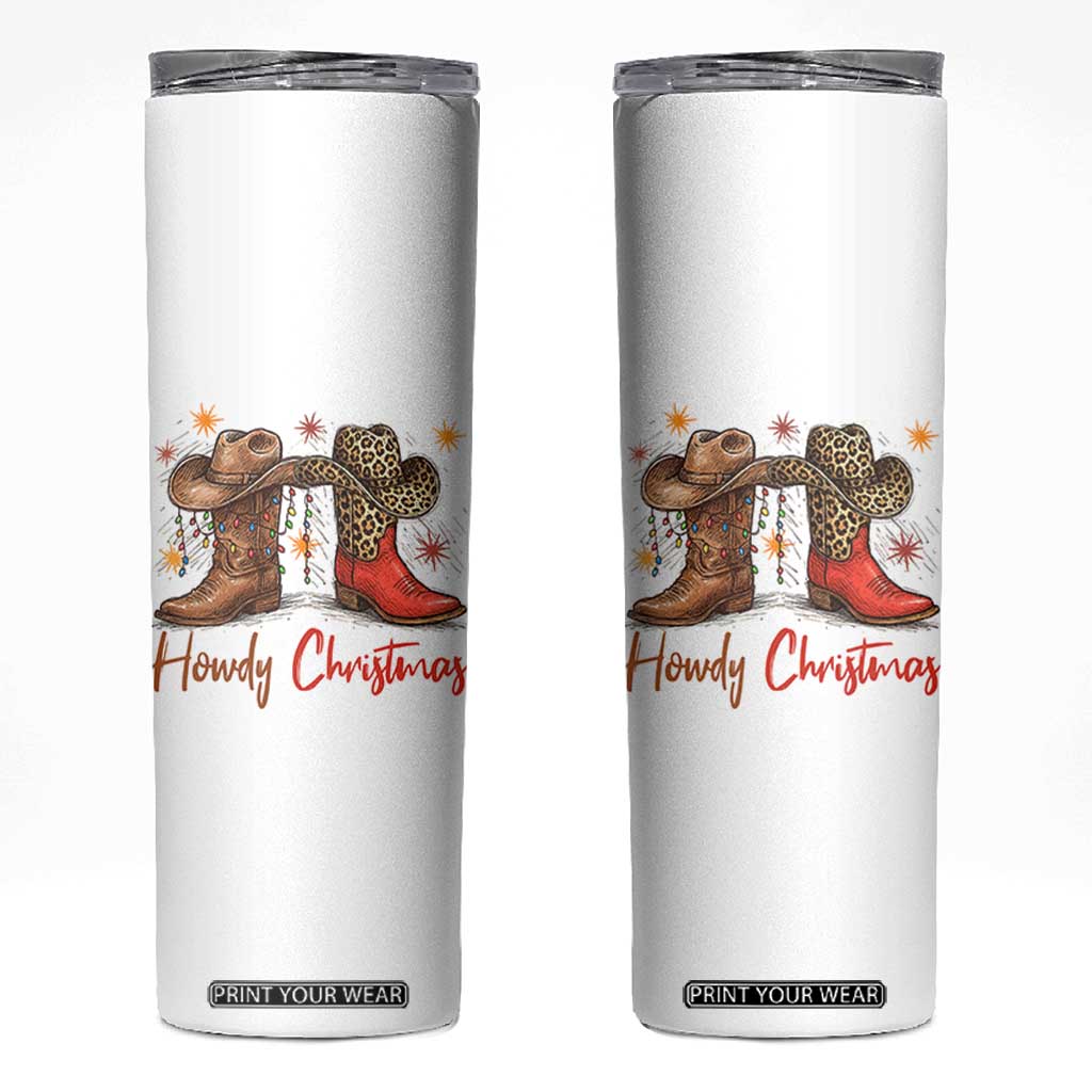 Howdy Christmas Skinny Tumbler Western Cowboy Boots Country - Print Your Wear