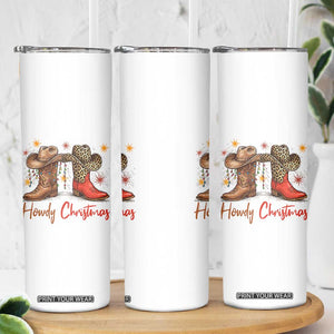 Howdy Christmas Skinny Tumbler Western Cowboy Boots Country - Print Your Wear