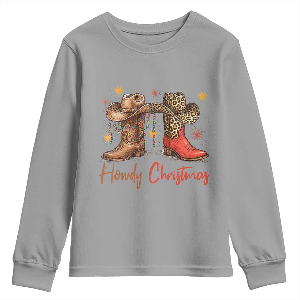 Howdy Christmas Youth Sweatshirt Western Cowboy Boots Country TS14 Sport Gray Print Your Wear