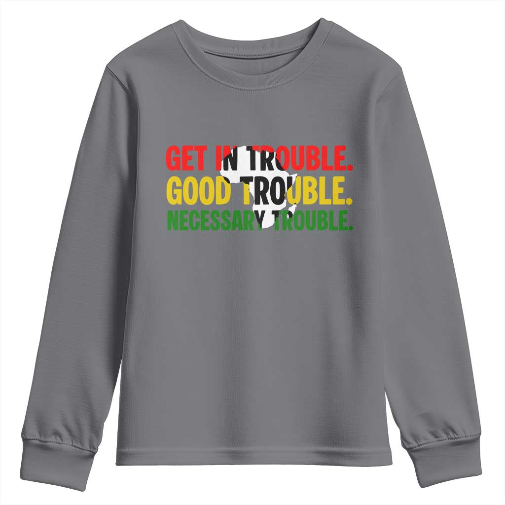 John Lewis Quote Affrican American Youth Sweatshirt Get in Good Necessary Trouble TS14 Charcoal Print Your Wear