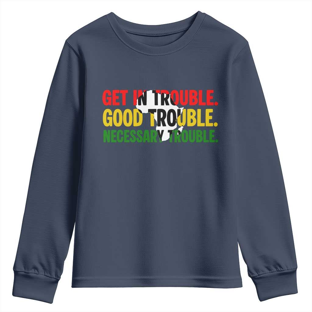 John Lewis Quote Affrican American Youth Sweatshirt Get in Good Necessary Trouble TS14 Navy Print Your Wear