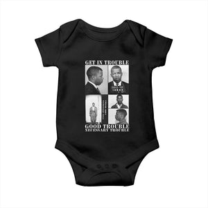 John Lewis Affrican American Baby Onesie Get in Good Necessary Trouble TS14 Black Print Your Wear